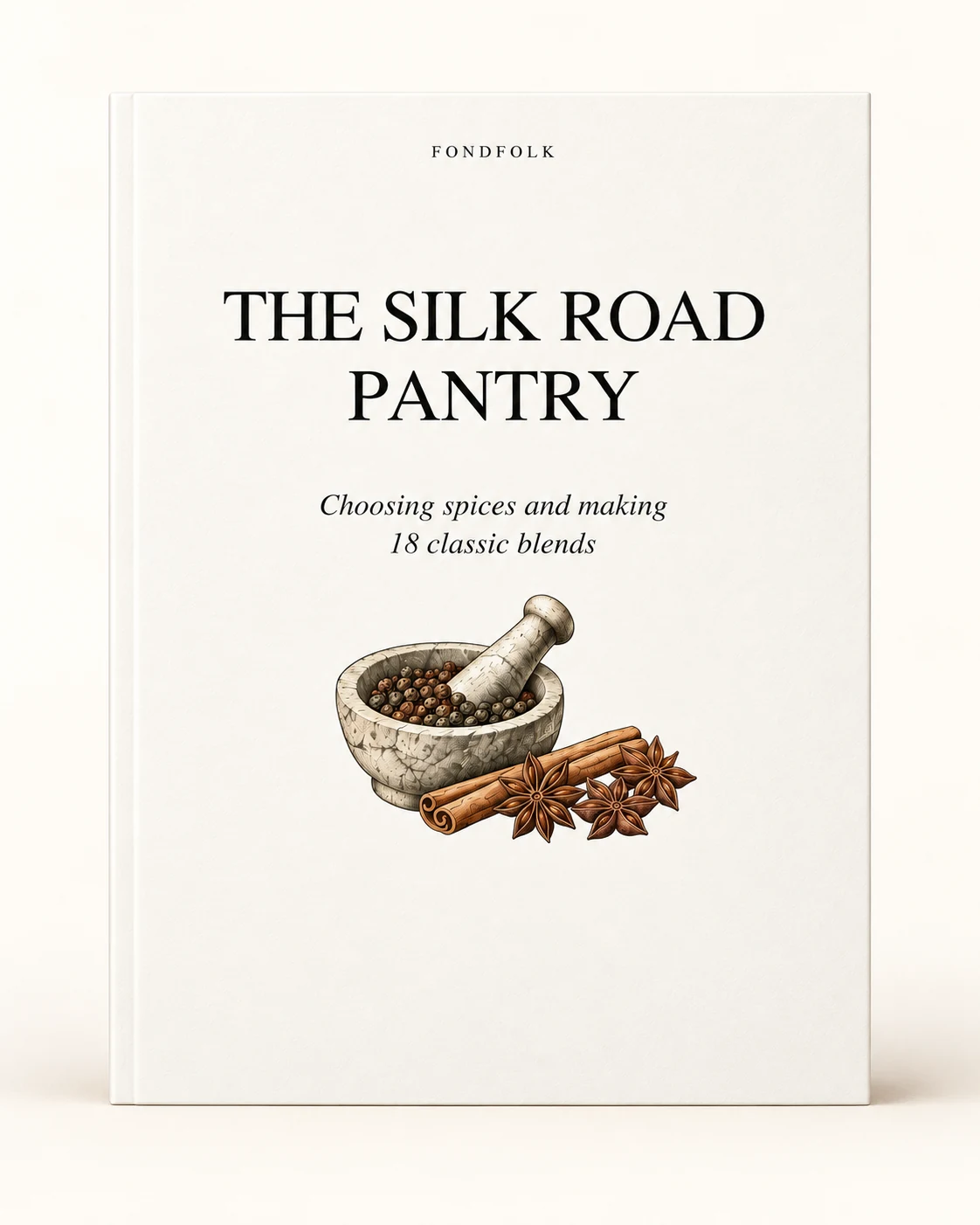The Silk Road Pantry shown as a front-facing book; digital EPUB and PDF edition
